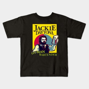 JACKIE DAYTONA HUMAN BARTENDER Kids T-Shirt